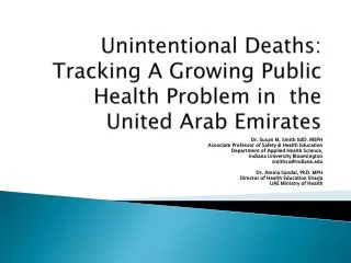 Unintentional Deaths: Tracking A Growing Public Health Problem in the United Arab Emirates