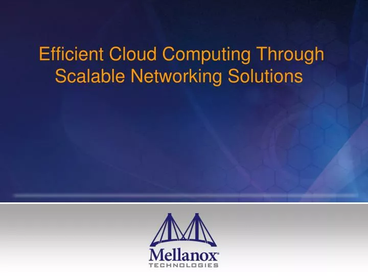 efficient cloud computing through scalable networking solutions