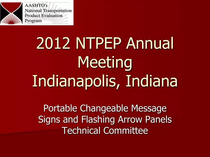 2012 ntpep annual meeting indianapolis indiana