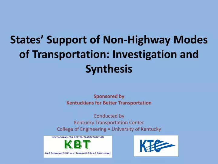 states support of non highway modes of transportation investigation and synthesis