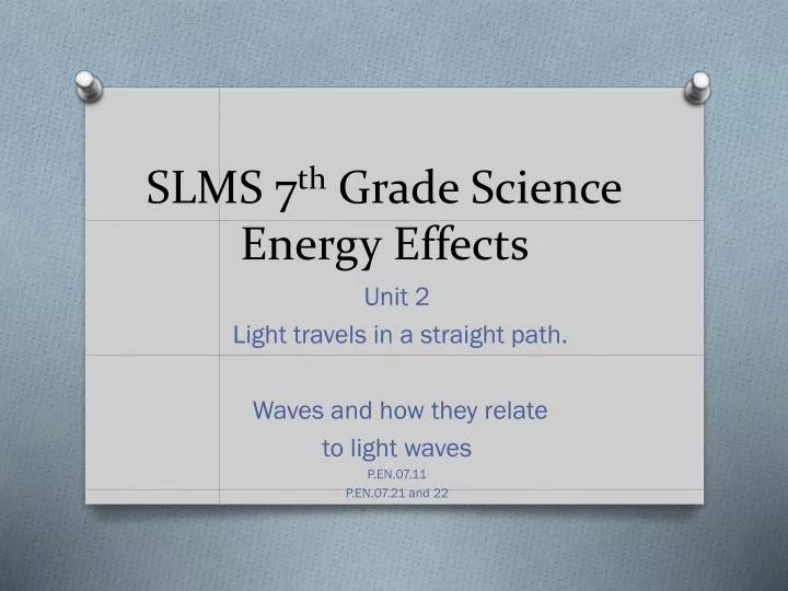 slms 7 th grade science energy effects