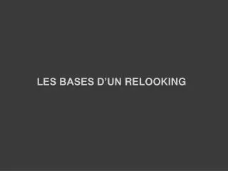 Les bases d’un relooking