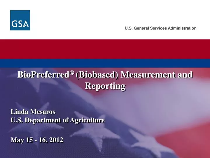 biopreferred biobased measurement and reporting