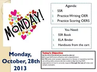 Agenda: SSR Practice Writing OER Practice Scoring OERS