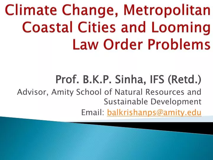 climate change metropolitan coastal cities and looming law order problems
