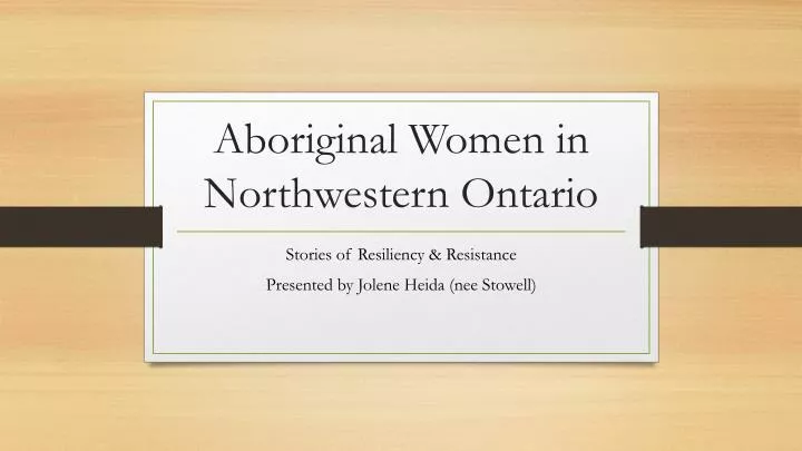 aboriginal women in northwestern ontario