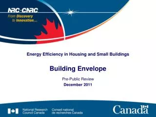 Energy Efficiency in Housing and Small Buildings Building Envelope