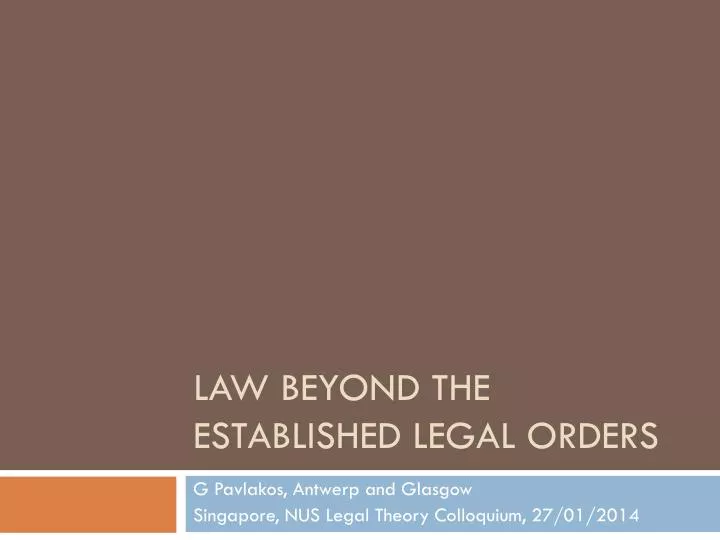 law beyond the established legal orders