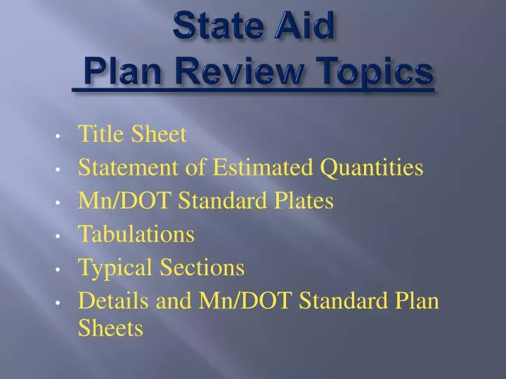 state aid plan review topics