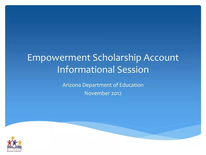 empowerment scholarship account informational session