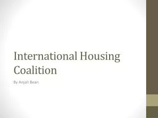 International Housing Coalition