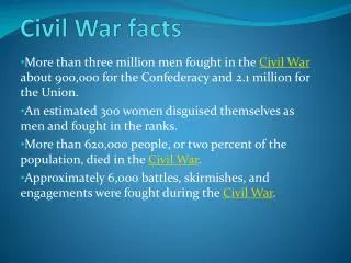 Civil War facts