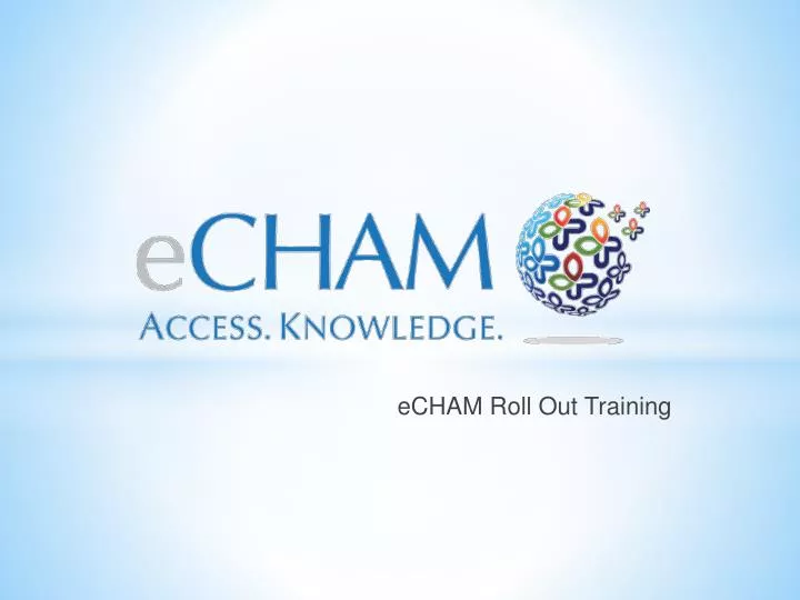 echam roll out training