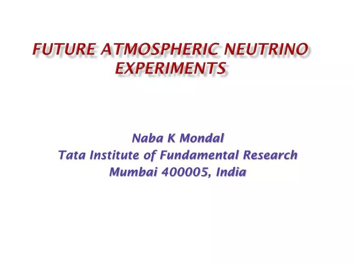 future atmospheric neutrino experiments