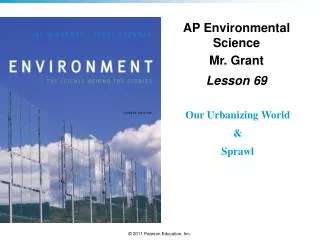 AP Environmental Science Mr. Grant Lesson 69