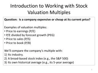 Introduction to Working with Stock Valuation Multiples