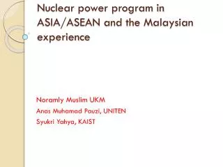 nuclear power program in asia asean and the m alaysian experience