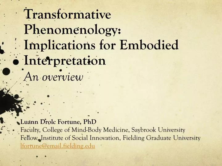 transformative phenomenology implications for embodied interpretation an overview