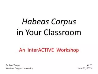 Habeas Corpus in Your Classroom