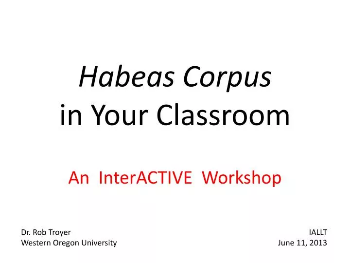 habeas corpus in your classroom