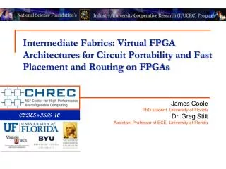 Intermediate Fabrics: Virtual FPGA Architectures for Circuit Portability and Fast Placement and Routing on FPGAs