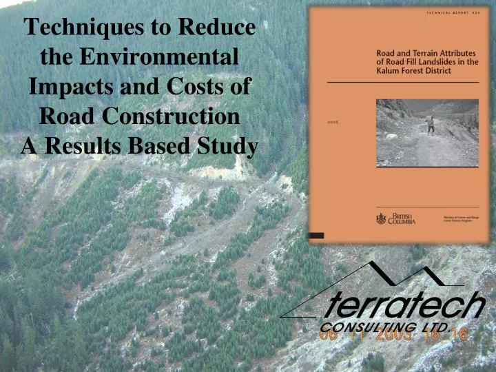 techniques to reduce the environmental impacts and costs of road construction a results based study