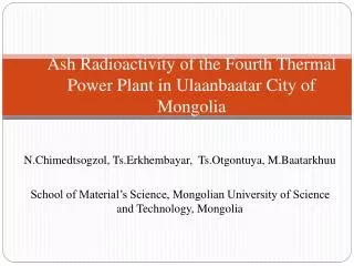Ash Radioactivity of the Fourth Thermal Power Plant in Ulaanbaatar City of Mongolia