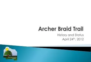 Archer Braid Trail