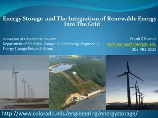 University of Colorado at Boulder Department of Electrical, Computer, and Energy Engineering Energy Storage Research