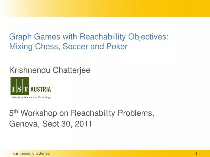 graph games with reachabillity objectives mixing chess soccer and poker