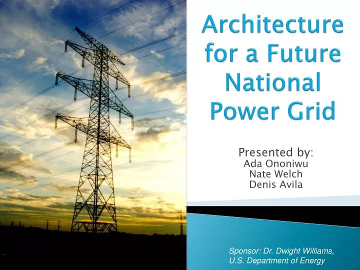 architecture for a future national power grid