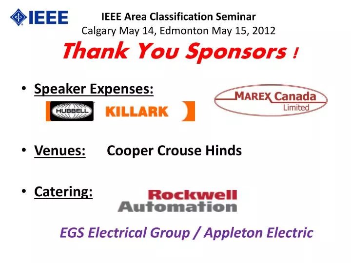 ieee area classification seminar calgary may 14 edmonton may 15 2012 thank you sponsors