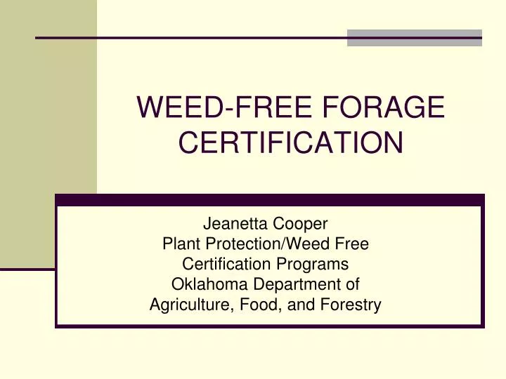 weed free forage certification