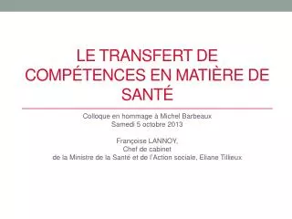 le transfert de comp tences en mati re de sant