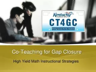 Co-Teaching for Gap Closure