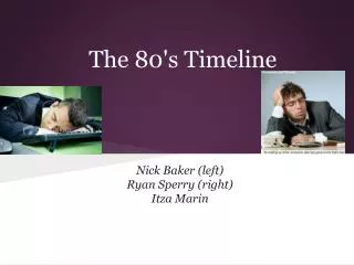 The 80's Timeline
