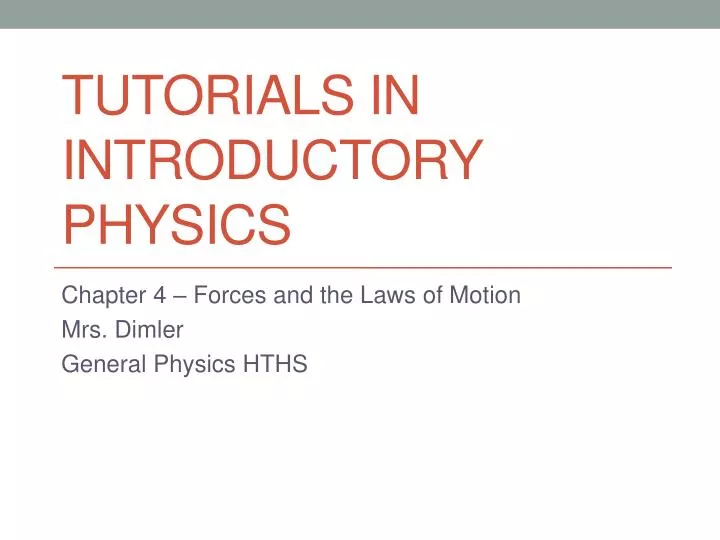 tutorials in introductory physics