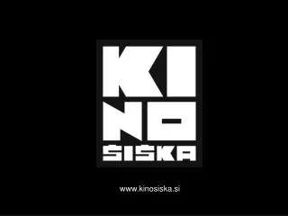 www.kinosiska.si