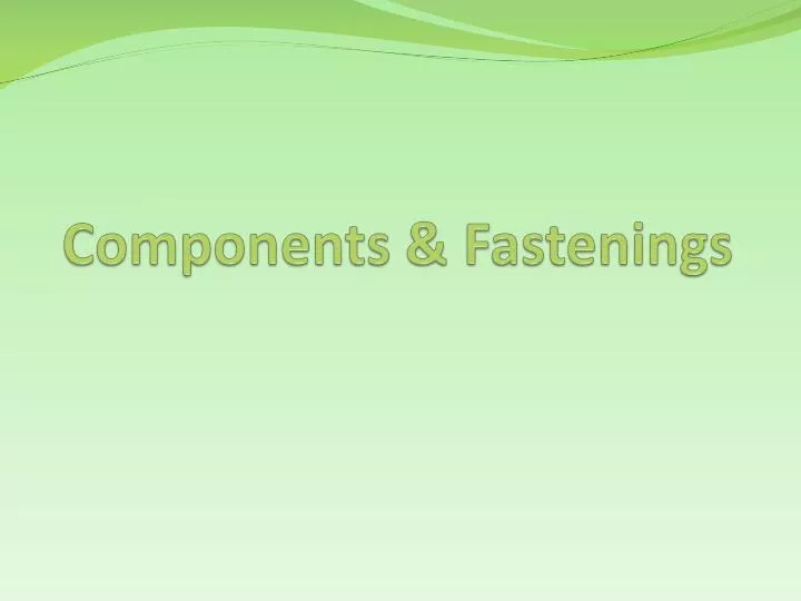 components fastenings