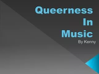 Queerness In Music