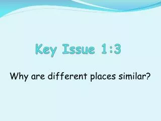 Key Issue 1:3