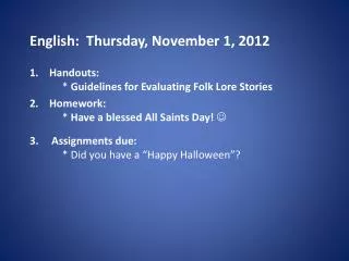 English: Thursday, November 1, 2012