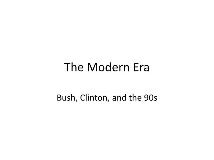 the modern era