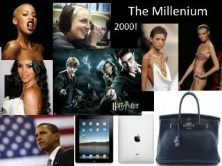 The Millenium