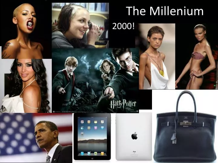 the millenium