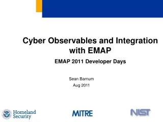 Cyber Observables and Integration with EMAP EMAP 2011 Developer Days