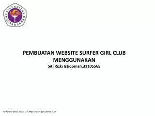 PEMBUATAN WEBSITE SURFER GIRL CLUB MENGGUNAKAN Siti Rizki Istiqomah.31105565
