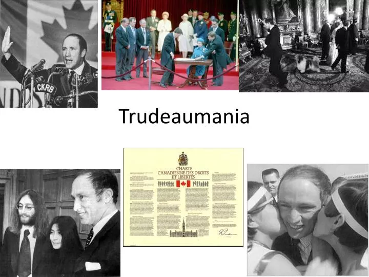 trudeaumania