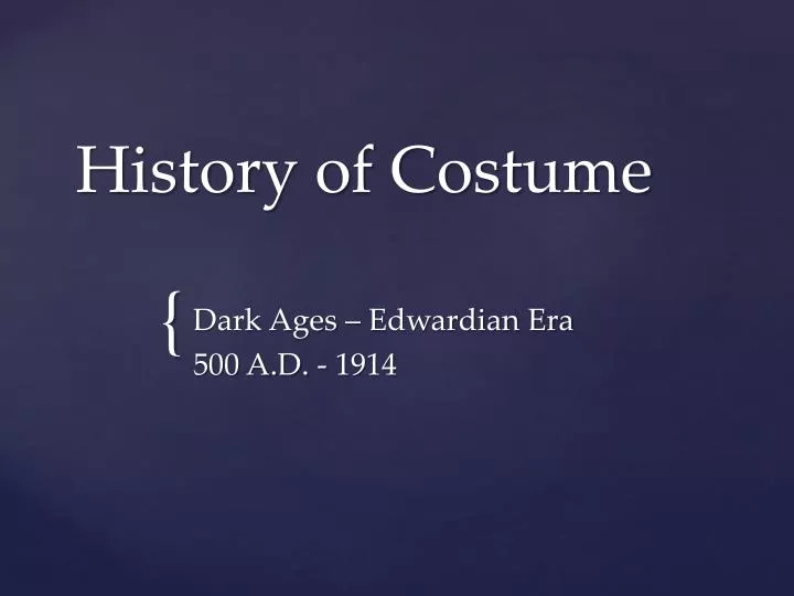 history of costume