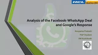 Analysis of the Facebook-WhatsApp Deal and Google’s Response
